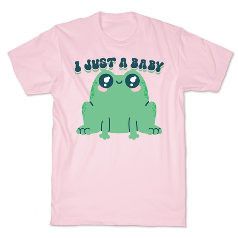 I Just A Baby Frog T-Shirt