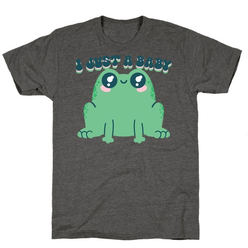 I Just A Baby Frog T-Shirt