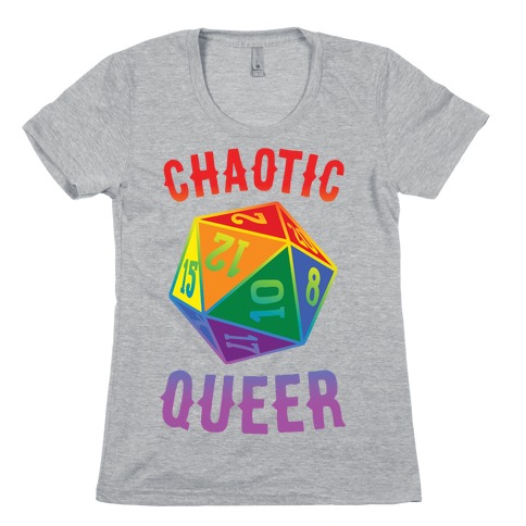 Chaotic Queer Womens T-Shirt