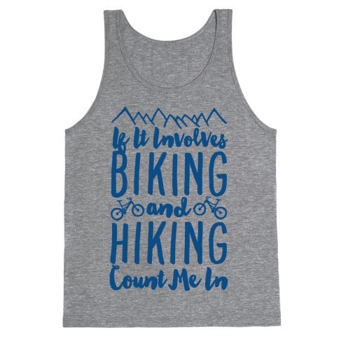 Biking and Hiking Tank Top
