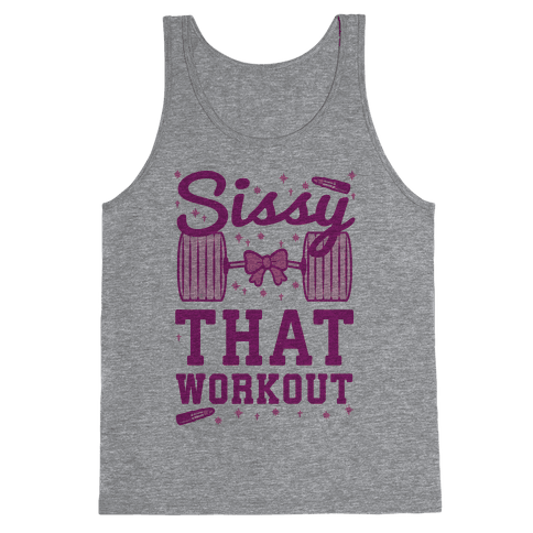 HUMAN - Sissy That Workout - Clothing | Tank