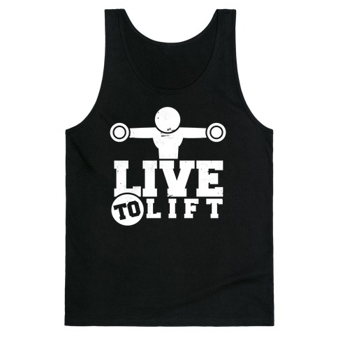 Live to Lift Tank Top