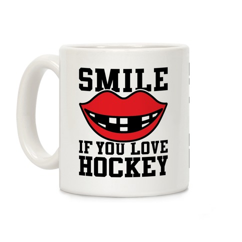Smile If You Love Hockey Coffee Mug