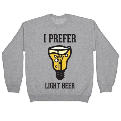 Light Beer Pullover