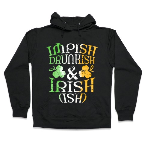Irish ish (flag) Hooded Sweatshirt