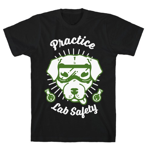 Practice Lab Safety T-Shirt