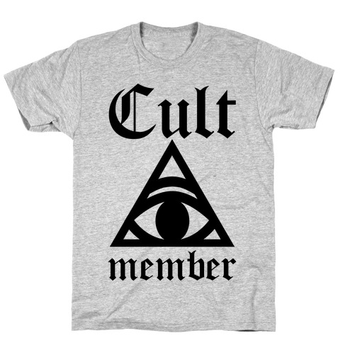 Cult Member T-Shirt