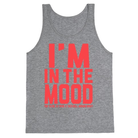 I'm in the Mood (For Tacos) Tank Top