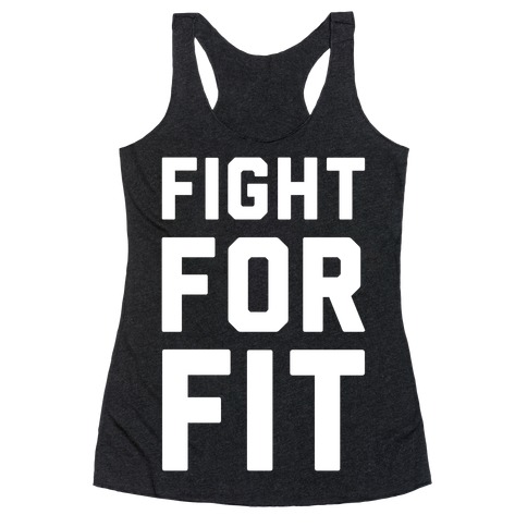 Fight For Fit Racerback Tank Top
