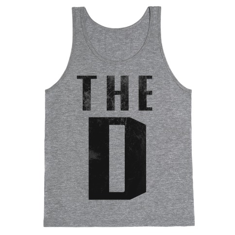 Want the D Tank Top