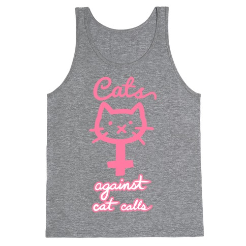 Cats Against Cat Calls Tank Top
