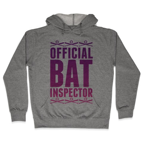 Official Bat Inspector Hooded Sweatshirt