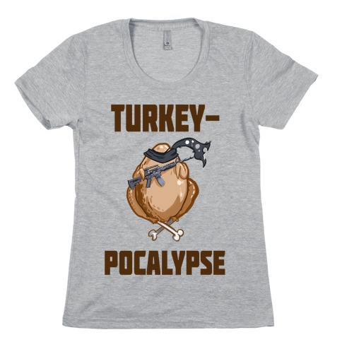 TurkeyPocalypse (dark) Womens T-Shirt