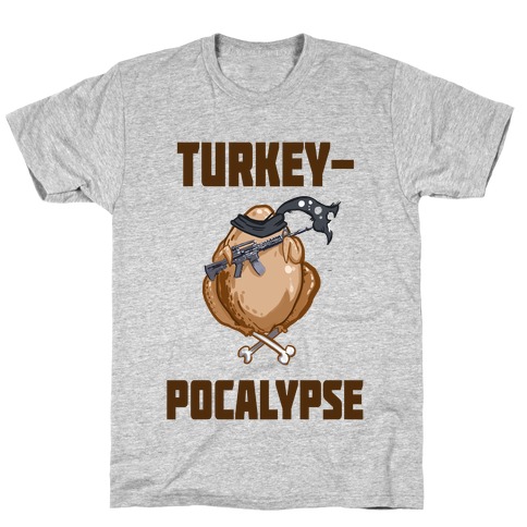 TurkeyPocalypse (dark) T-Shirt