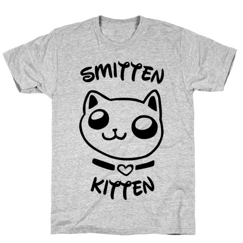 Smitten Kitten T-Shirt