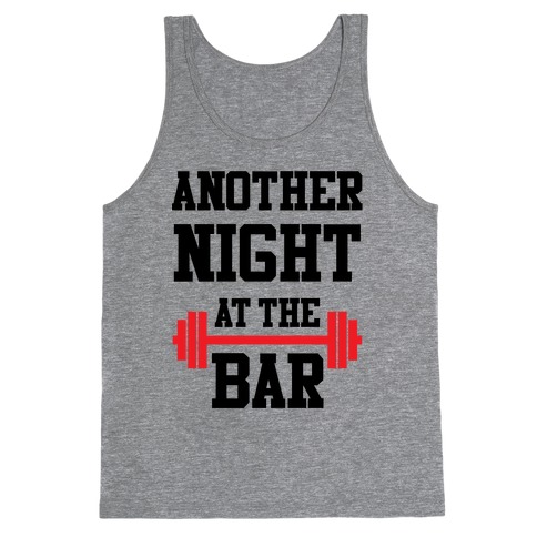 Another Night At The Bar Tank Top