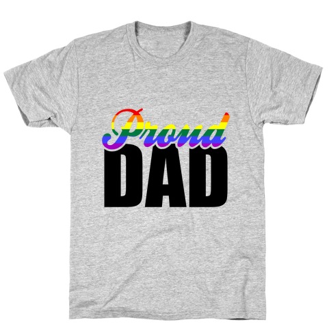 Proud Dad T-Shirt