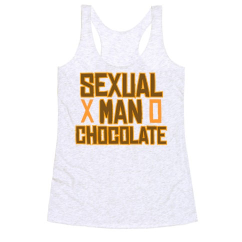 Sexual Man Chocolate Racerback Tank Top