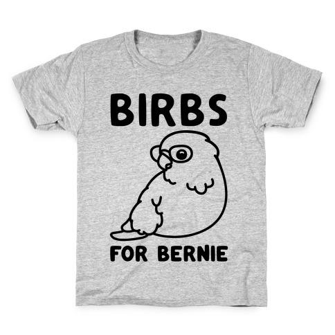 Birbs For Bernie Kids T-Shirt