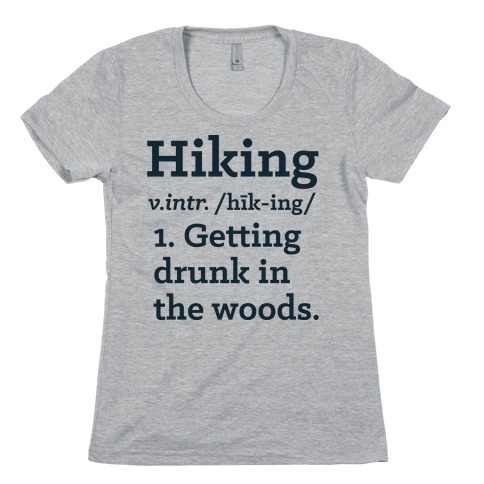 Hiking Definition Womens T-Shirt