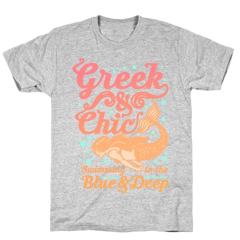 Greek & Chic Swimming in the Blue & Deep T-Shirt