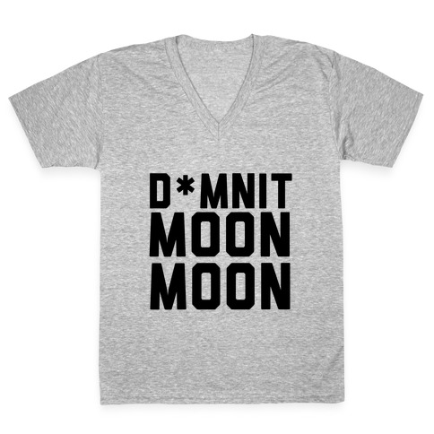Damnit Moon Moon! V-Neck Tee Shirt