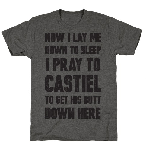 Now I Lay Me Down To Sleep T-Shirt