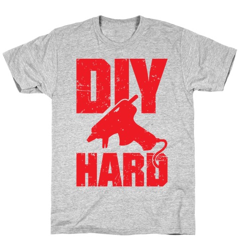 DIY Hard T-Shirt