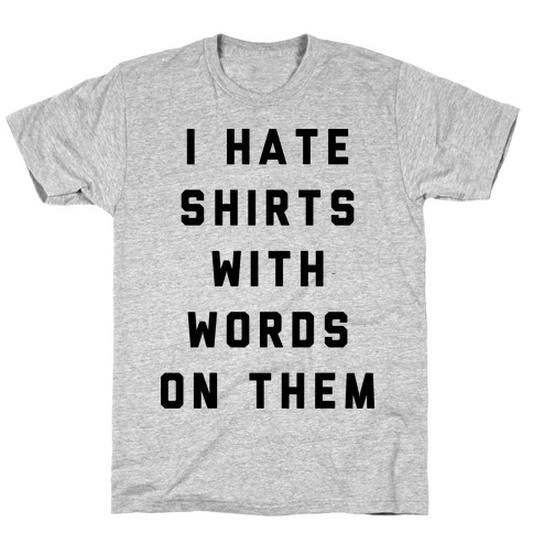 i hate shirts