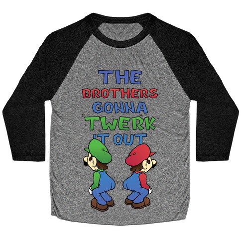 The Brothers Gonna Twerk It Out Baseball Tee