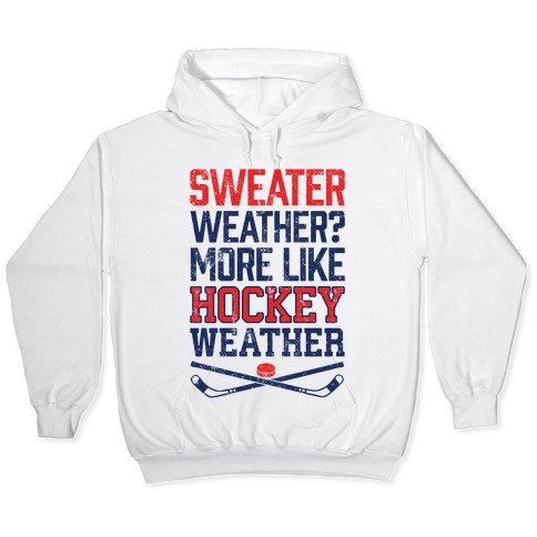 sweater weather hoodie