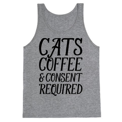 Cats Coffee And Consent Mandatory Tank Top