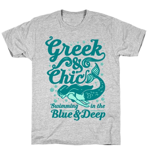 Greek & Chic Swimming in the Blue & Deep T-Shirt