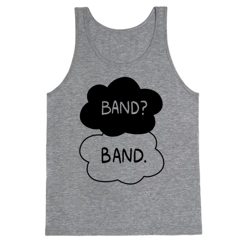Band? Band. Tank Top
