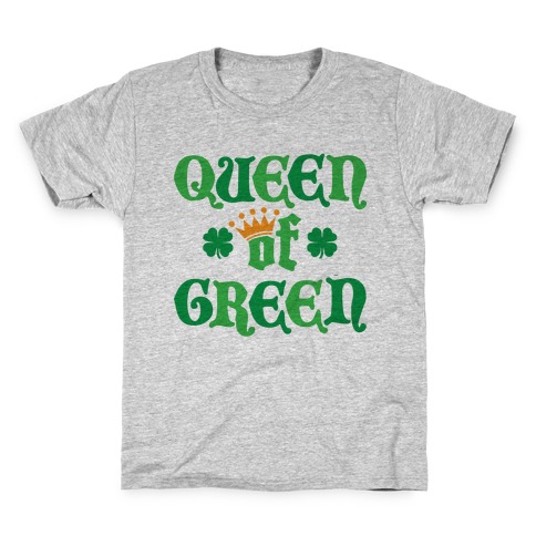 Queen Of Green Kids T-Shirt