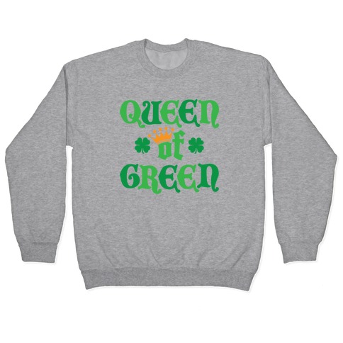 Queen Of Green Pullover