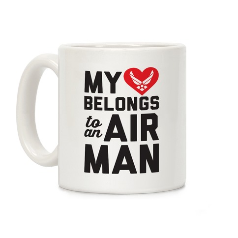 My Heart Belongs To An Airman Coffee Mug