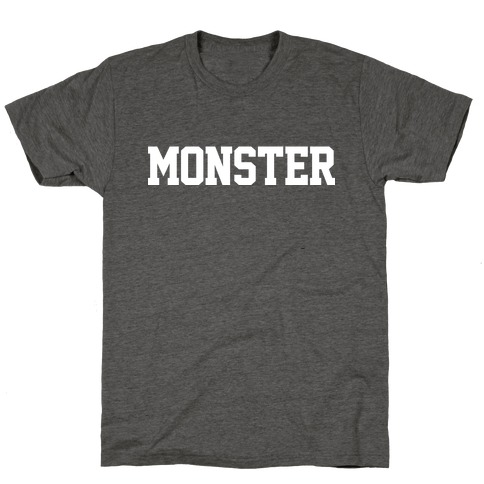 MONSTER T-Shirt