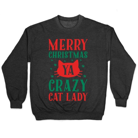 Crazy Cat Lady Black Crew Neck Sweatshirt