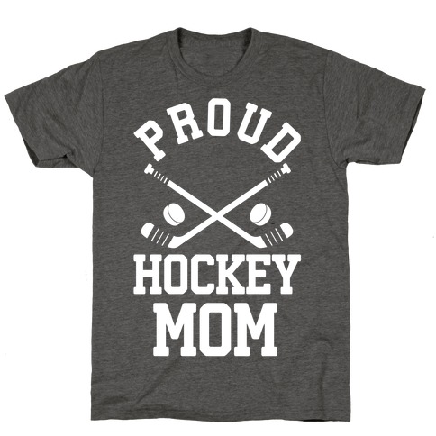 Proud Hockey Mom T-Shirt