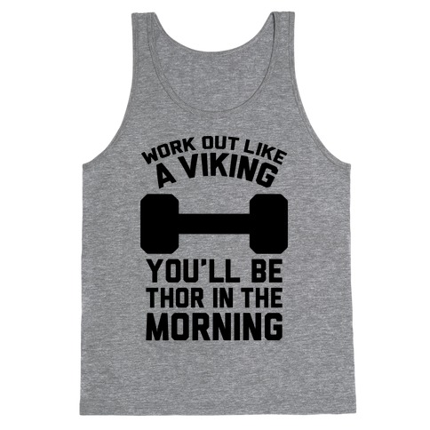Work Out Like A Viking Tank Top