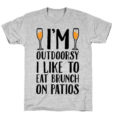 I'm Outdoorsy I Like To Eat Brunch T-Shirt