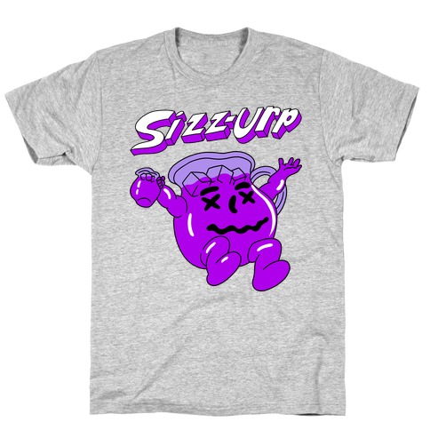 Sizz-urp Man T-Shirt