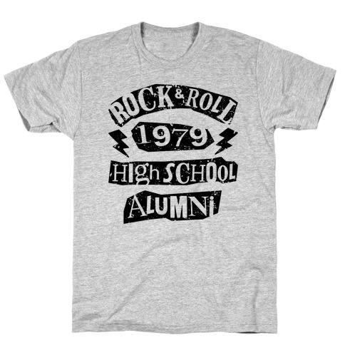 Rock And Roll High School Alumni T-Shirt