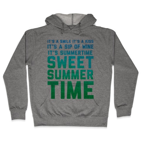 Sweet Summertime Hooded Sweatshirt