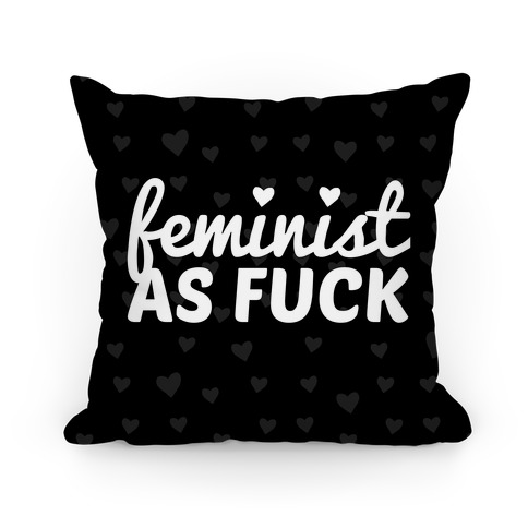 Feminist As F*** Pillow