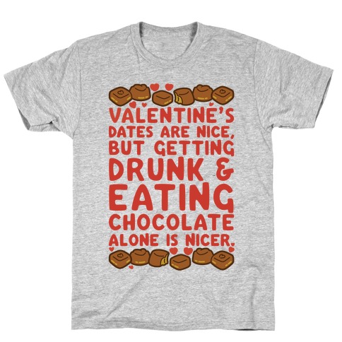 Valentines Dates And Chocolate T-Shirt