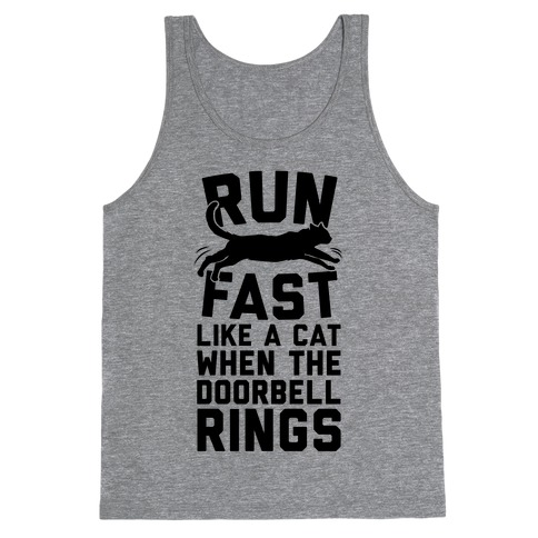 Run Fast Like A Cat Tank Top