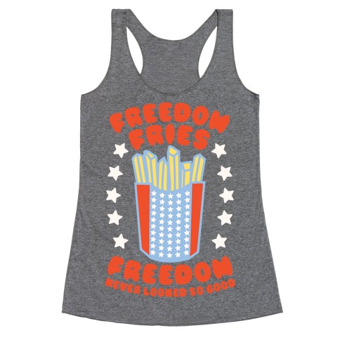 Freedom Fries Racerback Tank Top