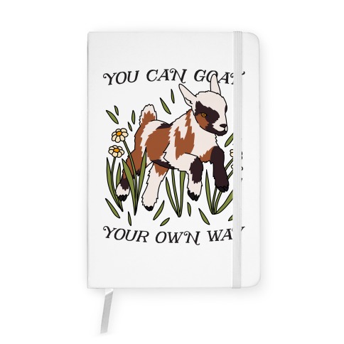 You Can Goat Your Own Way Notebook
